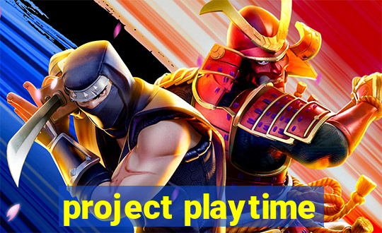 project playtime